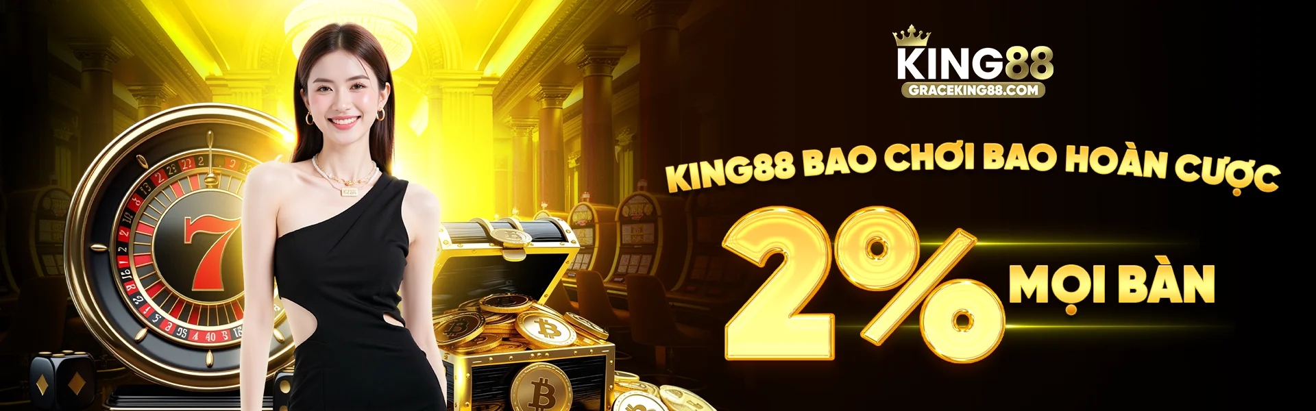 king88 bao chơi bao hoàn cược 2% mọi bàn