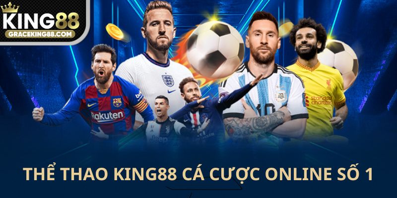 Thể thao King88 cá cược online số 1