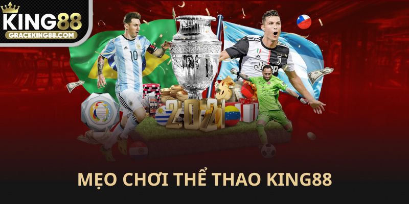 Mẹo chơi thể thao King88 dễ thắng và vui